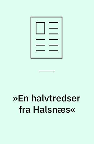 »En halvtredser fra Halsnæs«