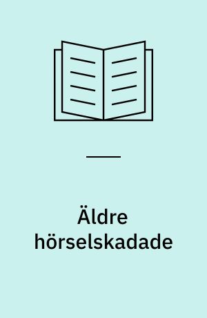 Äldre hörselskadade : 9-10 oktober 1986