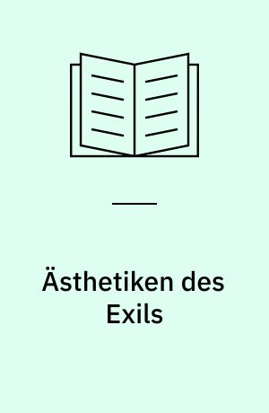 Ästhetiken des Exils