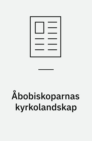 Åbobiskoparnas kyrkolandskap