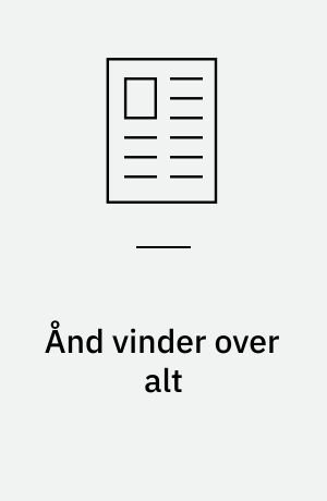 Ånd vinder over alt