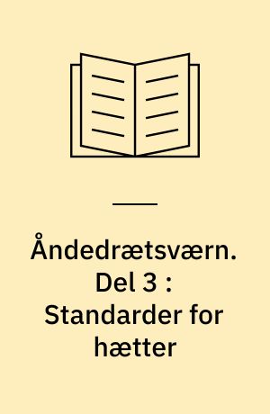 Åndedrætsværn. Del 3 : Standarder for hætter