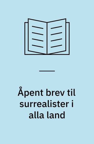 Åpent brev til surrealister i alla land
