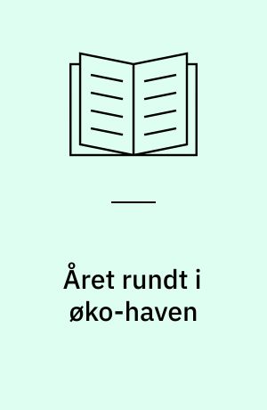 Året rundt i øko-haven