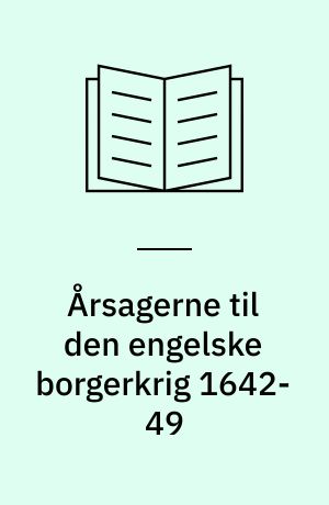 Årsagerne til den engelske borgerkrig 1642-49