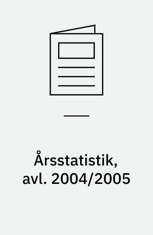 Årsstatistik, avl. 2004/2005