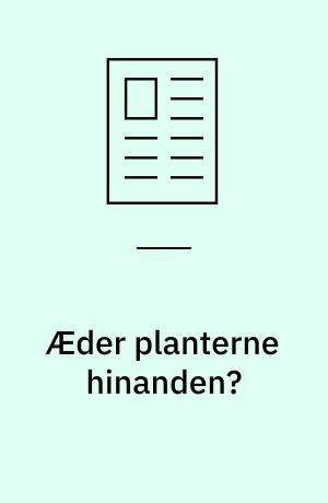 Æder planterne hinanden?