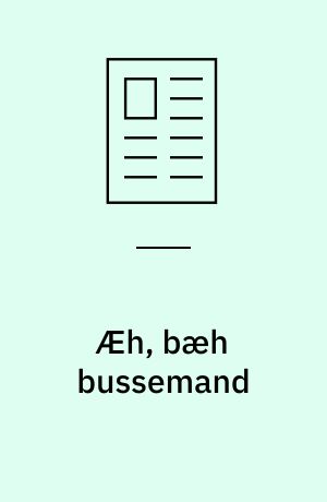 Æh, bæh bussemand
