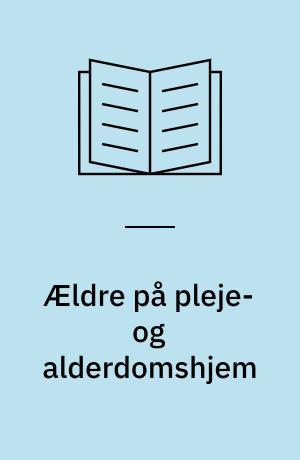 Ældre på pleje- og alderdomshjem