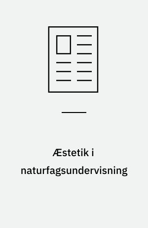 Æstetik i naturfagsundervisning