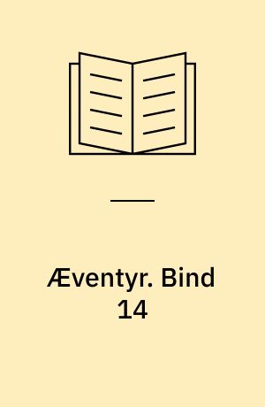 Æventyr. Bind 14