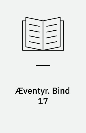 Æventyr. Bind 17