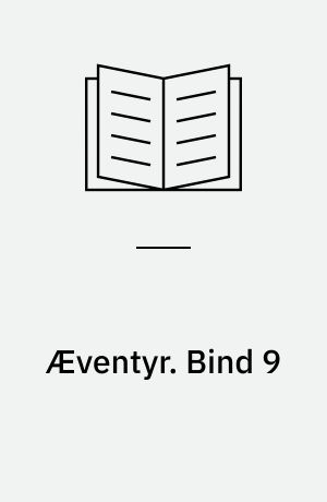 Æventyr. Bind 9