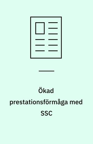 Ökad prestationsförmåga med SSC