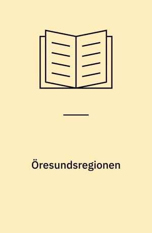 Öresundsregionen : Konferens den 28 februari 1969 anordnad av Nordiska rådet och Öresundsrådet