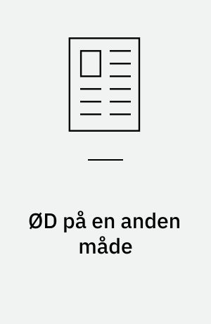 ØD på en anden måde