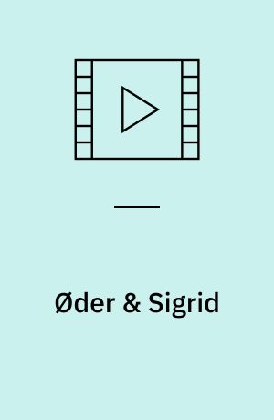 Øder & Sigrid