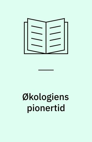 Økologiens pionertid