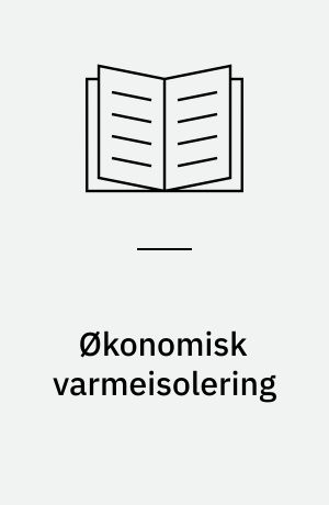 Økonomisk varmeisolering