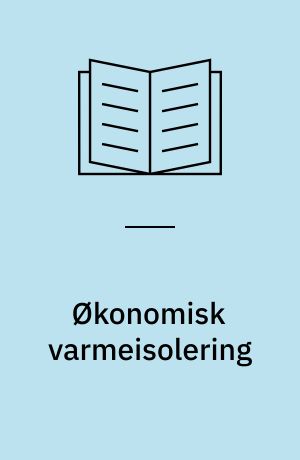Økonomisk varmeisolering