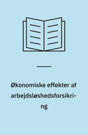 Økonomiske effekter af arbejdsløshedsforsikring