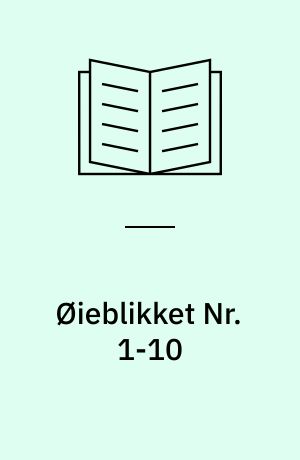 Øieblikket Nr. 1-10 : Hvad Christus dømmer : Guds uforanderlighed