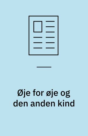 Øje for øje og den anden kind