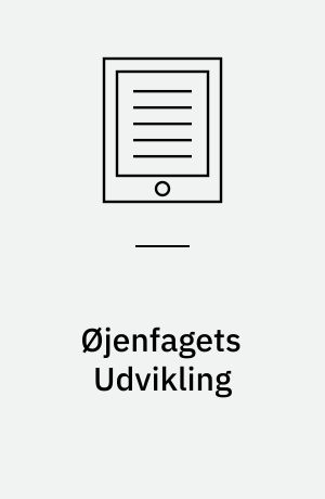 Øjenfagets Udvikling