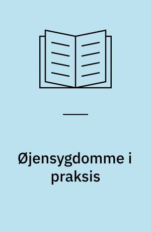 Øjensygdomme i praksis