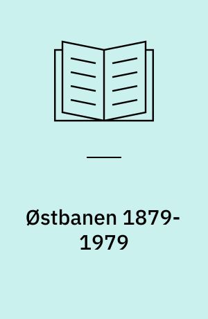 Østbanen 1879-1979