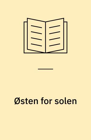 Østen for solen