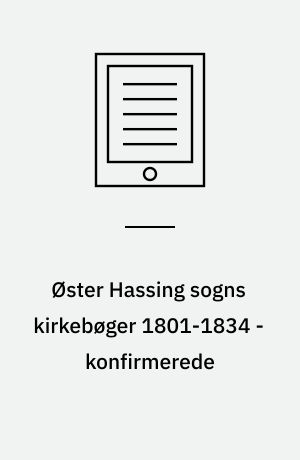 Øster Hassing sogns kirkebøger 1801-1834 - konfirmerede
