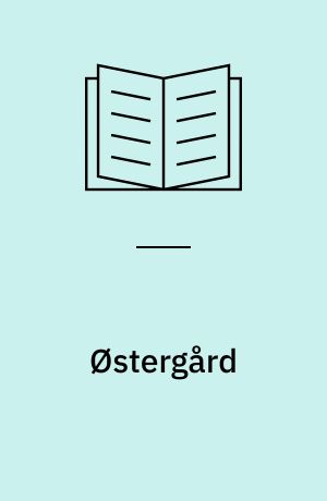 Østergård : vikingetid & middelalder