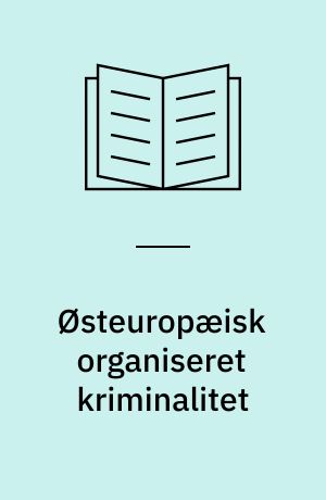 Østeuropæisk organiseret kriminalitet