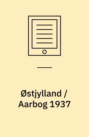 Østjylland / Aarbog 1937