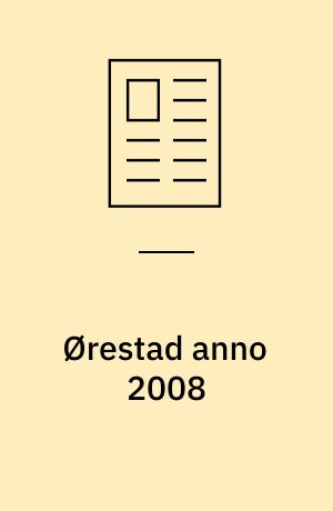 Ørestad anno 2008