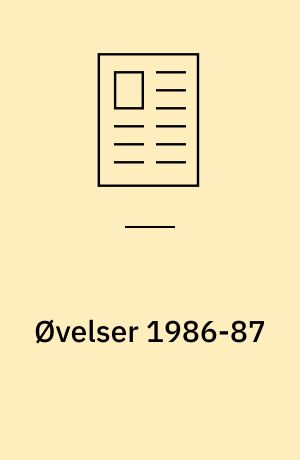 Øvelser 1986-87