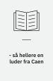- så hellere en luder fra Caen. Brandt