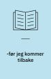 Før jeg kommer tilbake