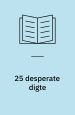 25 desperate digte
