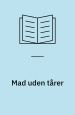 Mad uden tårer