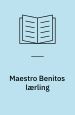 Maestro Benitos lærling