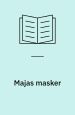 Majas masker
