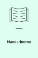 Beauvoir, Simone de: Mandarinerne. Rævens Sorte Bibliotek/Forlaget Politisk Revy