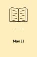 Mao II