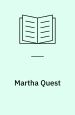 Martha Quest. Børn af vold