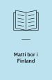 Matti bor i Finland