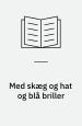 Med skæg og hat og blå briller