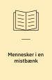 Mennesker i en mistbænk
