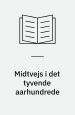 Midtvejs i det tyvende århundrede